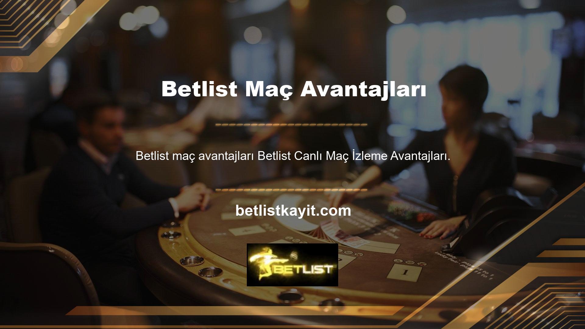 Betlist Canlı Maç İzleme Avantajları TV herhangi bir ücret almaz